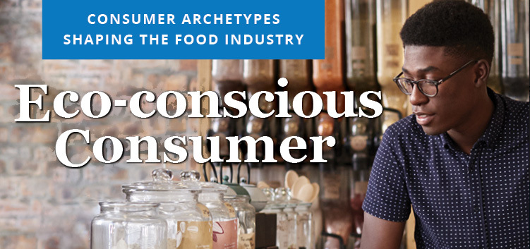Understanding what today’s eco-conscious food consumers want