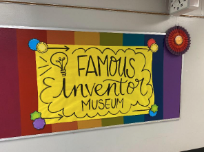 Teacher's sign on yellow paper that reads "Famous Inventor Museum" for article on object-based learning